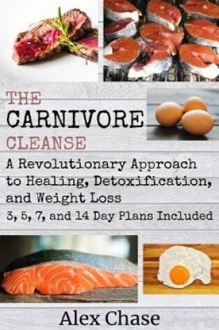 Cover of The Carnivore Cleanse