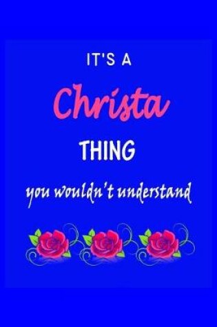 Cover of It's A Christa Thing You Wouldn't Understand