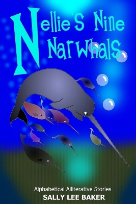 Book cover for Nellie's Nine Narwhals