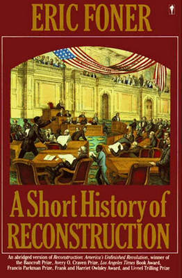 Book cover for A Short History of Reconstruction