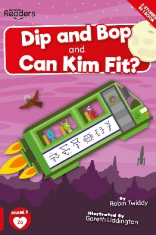 Cover of Dip and Bop Go Zoom and Can Kim Fit?