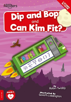 Book cover for Dip and Bop Go Zoom and Can Kim Fit?