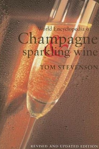 Cover of World Encyclopedia of Champagne and Sparkling Wine