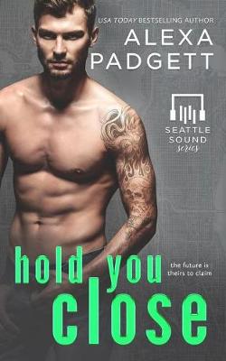 Book cover for Hold You Close