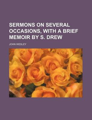 Book cover for Sermons on Several Occasions, with a Brief Memoir by S. Drew