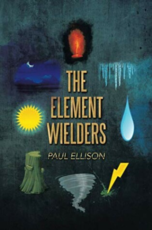 Cover of The Element Wielders