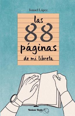 Book cover for Las 88 páginas de mi libreta