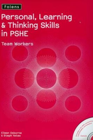 Cover of Personal Learning and Thinking Skills in PSHE: Team Workers