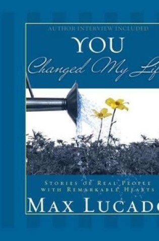 Cover of You Changed My Life (Library Edition)