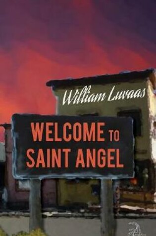 Cover of Welcome to Saint Angel