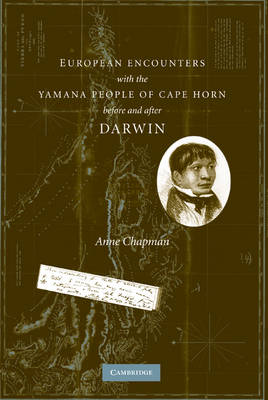 Book cover for European Encounters with the Yamana People of Cape Horn, before and after Darwin