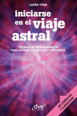 Cover of Iniciarse en el viaje astral