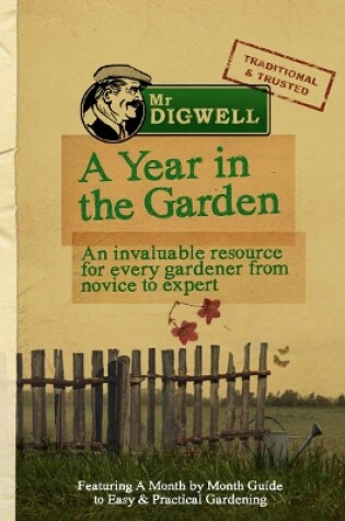 Cover of Mr Digwell: A Year In The Garden