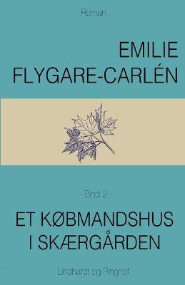 Book cover for Et købmandshus i skærgården - Bind 2