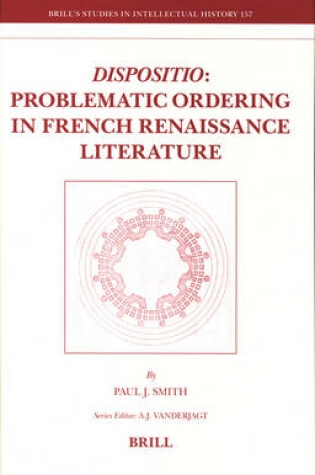 Cover of Dispositio: Problematic Ordering in French Renaissance Literature