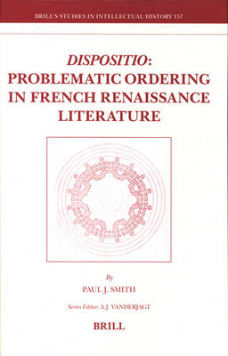 Book cover for Dispositio: Problematic Ordering in French Renaissance Literature