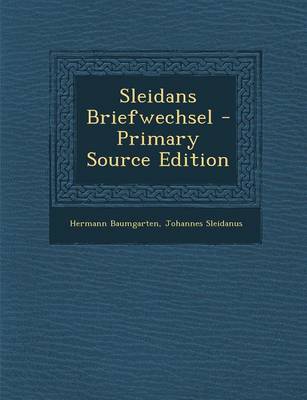 Book cover for Sleidans Briefwechsel - Primary Source Edition