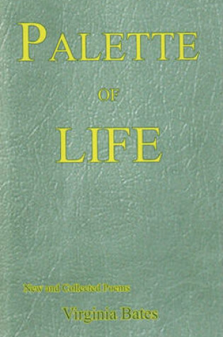 Cover of Palette of Life