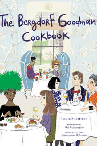 Cover of The Bergdorf Goodman Cookbook