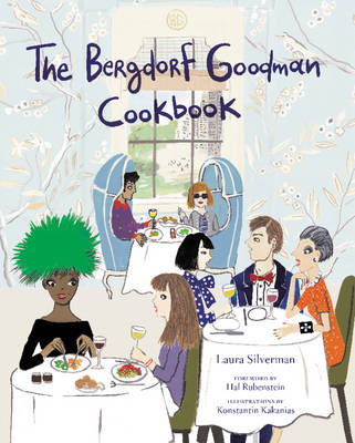 Book cover for The Bergdorf Goodman Cookbook