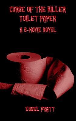 Book cover for Curse of the Killer Toilet Paper