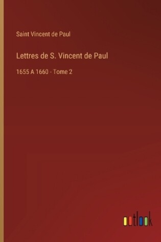 Cover of Lettres de S. Vincent de Paul