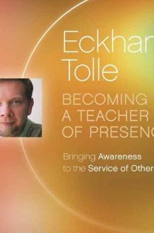 Cover of Becoming a Teacher of Presence