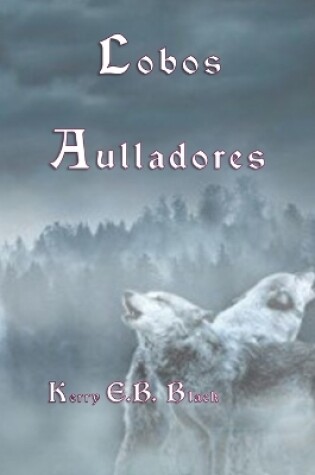 Cover of Lobos Aulladores