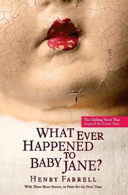 Book cover for What Ever Happened to Baby Jane?