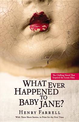 Book cover for What Ever Happened to Baby Jane?