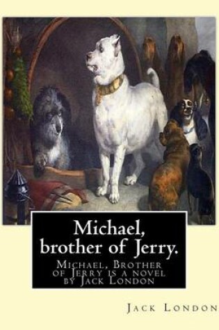 Cover of Michael, brother of Jerry. By