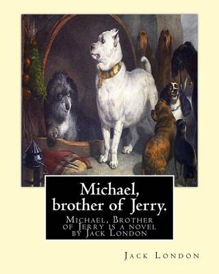 Book cover for Michael, brother of Jerry. By