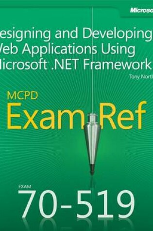 Cover of McPd 70-519 Exam Ref: Designing and Developing Web Applications Using Microsoft .Net Framework 4