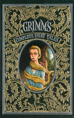 Cover of Grimm's Complete Fairy Tales (Barnes & Noble Collectible Editions)
