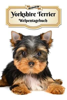 Book cover for 2020 Yorkshire Terrier Welpentagebuch