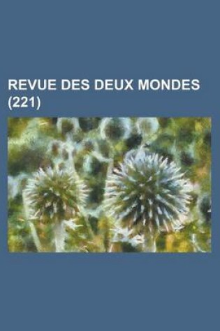 Cover of Revue Des Deux Mondes (221)