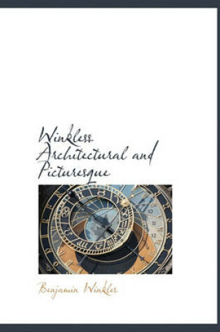 Cover of Winkless Architectural and Picturesque