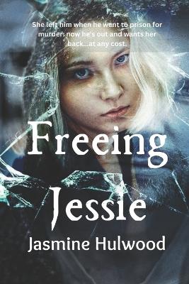 Book cover for Freeing Jessie