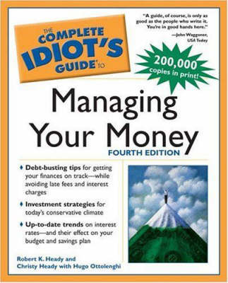 Book cover for The Complete Idiot's Guide to Managing Your Money