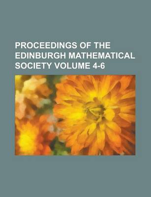 Book cover for Proceedings of the Edinburgh Mathematical Society Volume 4-6