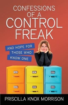 Book cover for Confessions of a Control Freak