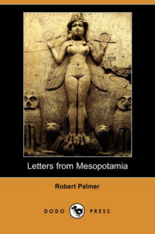 Cover of Letters from Mesopotamia (Dodo Press)