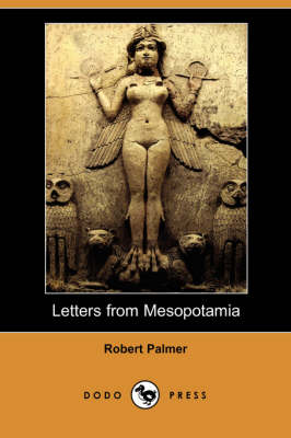 Book cover for Letters from Mesopotamia (Dodo Press)