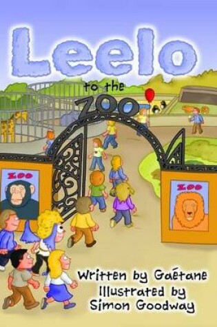 Cover of Leelo to the Zoo