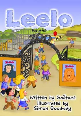 Cover of Leelo to the Zoo