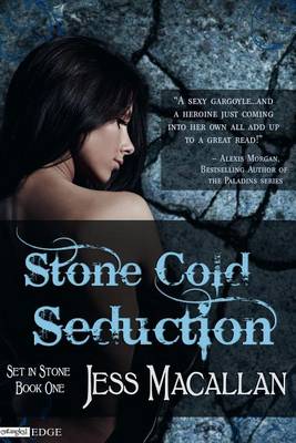 Stone Cold Seduction by Jess Macallan