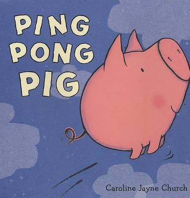 Book cover for Ping Pong Pig