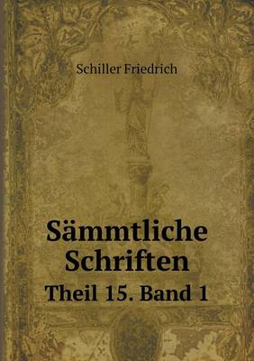 Book cover for Sämmtliche Schriften Theil 15. Band 1