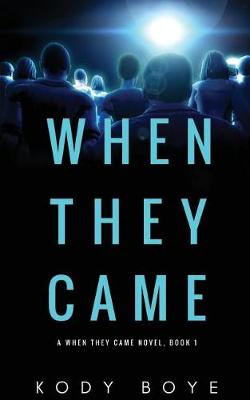 Book cover for When They Came