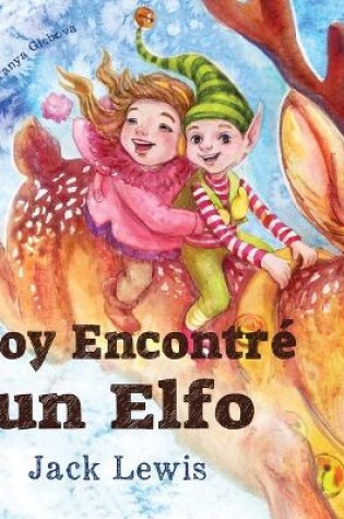 Cover of Hoy Encontré un Elfo
